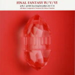 ピアノソロ ピアノ・オペラ ファイナルファンタジー IV / V / VI